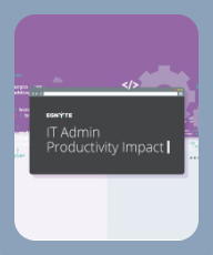 IT Admin Productivity Impact: A Real Life Example