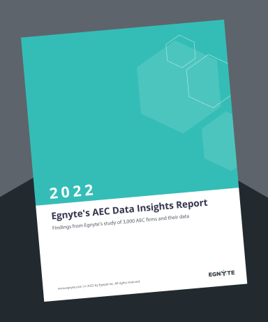 Egnyte's 2022 AEC Data Insights Webinar