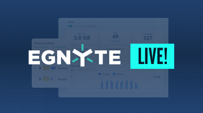 Egnyte Live! Managing Content: Retention, Archival and Deletion