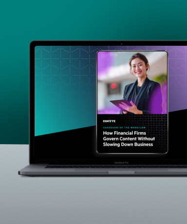 Guardians of the Workflow: How Financial Firms Can Govern Content Without Slowing Down Business