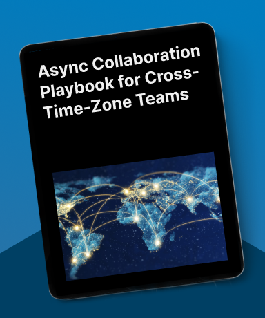 Async Collaboration Playbook for Cross-Time-Zone Teams