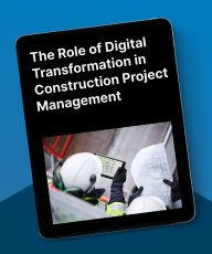 The Role of Digital Transformation in Construction Project Management